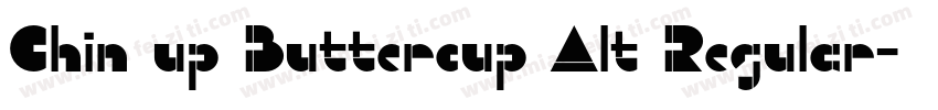 Chin up Buttercup Alt Regular字体转换